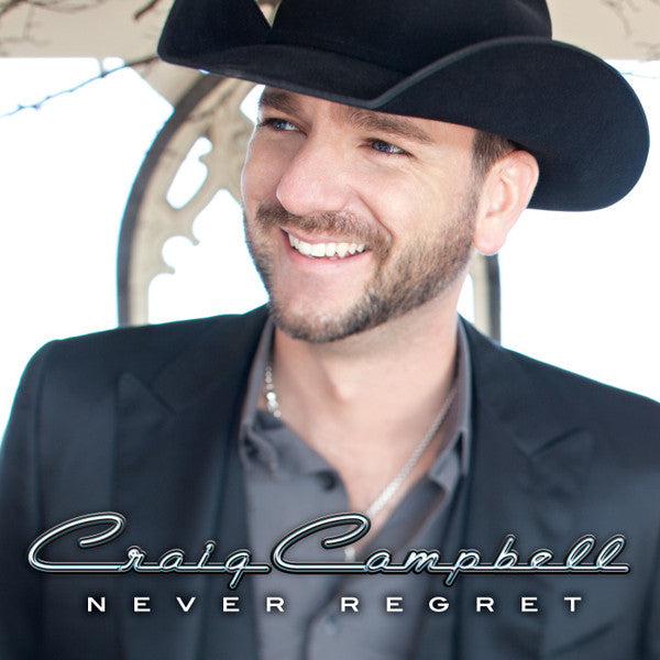 Craig Campbell (3) : Never Regret (CD, Album)