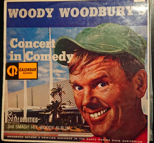 Woody Woodbury : Woody Woodbury's Concert In Comedy (LP, Mono, RE)