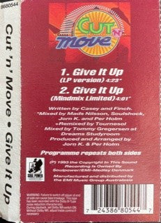 Cut 'N' Move : Give It Up (Cass, Single)