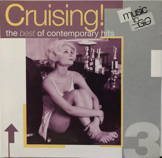 Various : Cruising! The Best Of Contemporary Hits (CD, Comp)