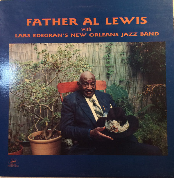 Father Al Lewis* With Lars Edegran's New Orleans Jazz Band : Father Al Lewis (LP, Album)