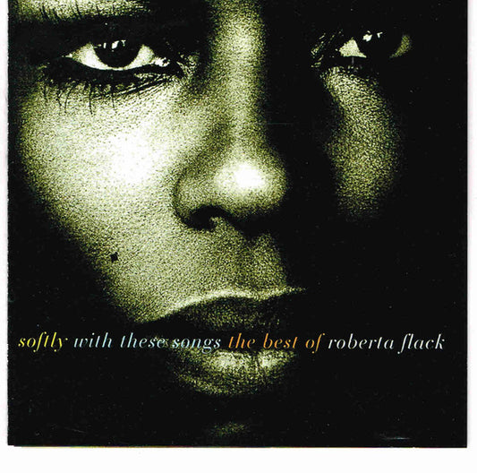 Roberta Flack : Softly With These Songs - The Best Of Roberta Flack (CD, Comp)