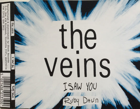 The Veins : I Saw You / Ruby Dawn (CD, Single)