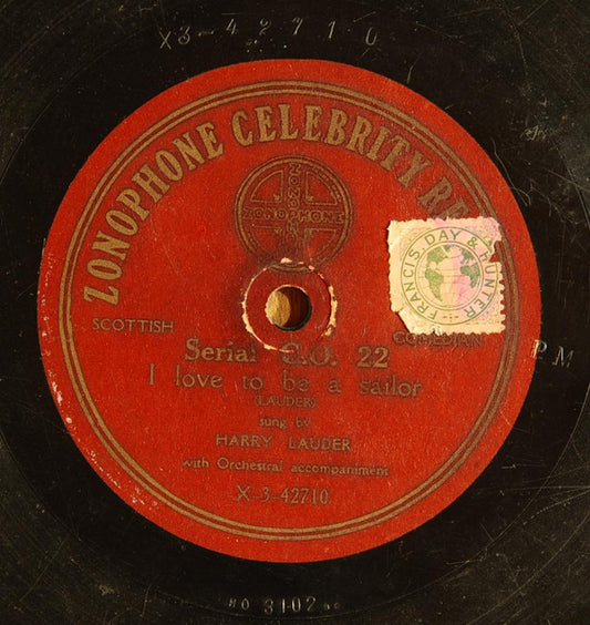 Harry Lauder : I Love To Be A Sailor / I'm Going To Marry-Arry (Shellac, 10")