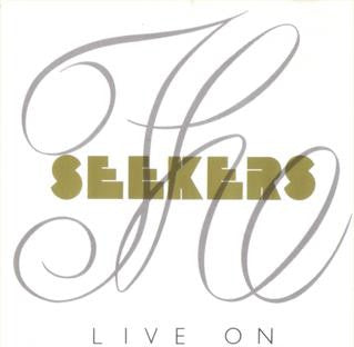 The Seekers : Live On  (CD, Album)