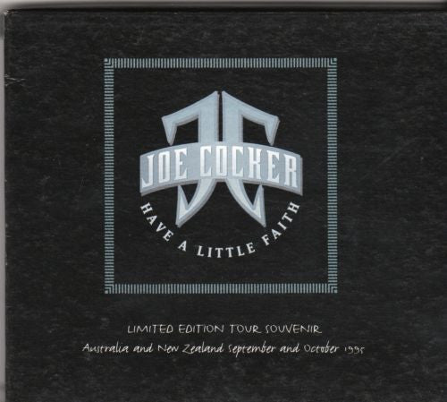 Joe Cocker : Have A Little Faith- Limited Edition Tour Souvenir (3xCD, Album, Comp, Ltd)