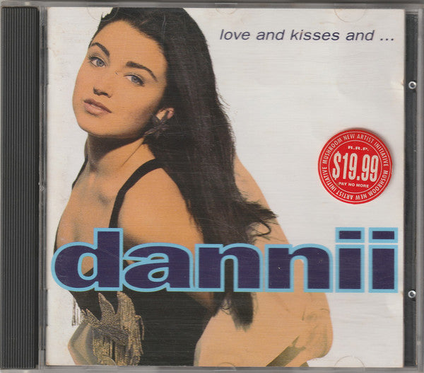 Dannii* : Love And Kisses And... (CD, Album, RE)