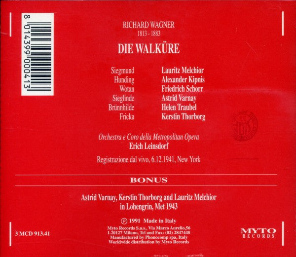Richard Wagner - Varnay*, Traubel*, Melchior*, Schorr*, Thorborg*, Kipnis*, E. Leinsdorf* : Die Walküre (3xCD, RE, RM)