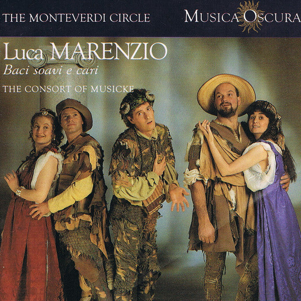 Luca Marenzio, The Consort Of Musicke : Baci Soavi e Cari (CD, Album)