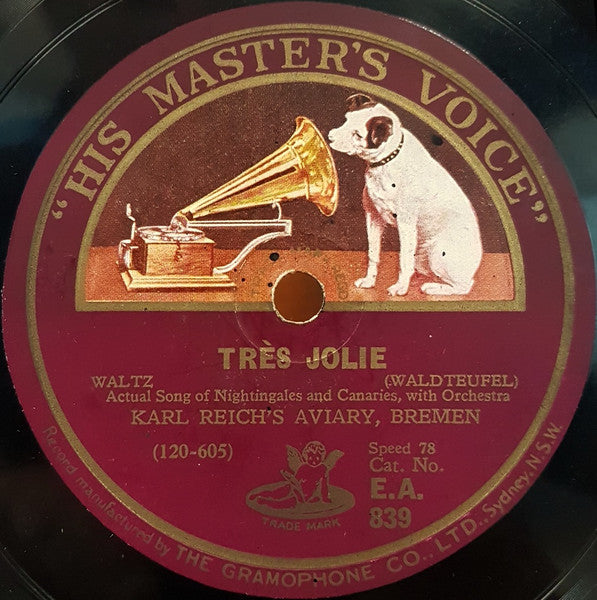 Karl Reich's Aviary, Bremen* : Très Jolie / Wedding Of The Winds (Shellac, 10")