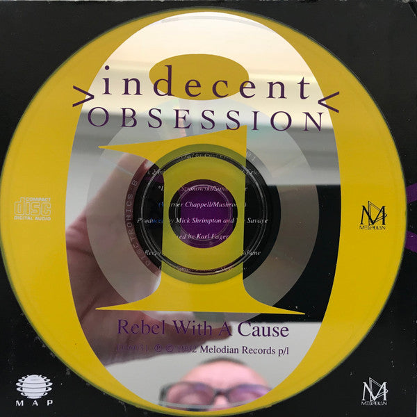 Indecent Obsession : Rebel With A Cause (CD, Single)