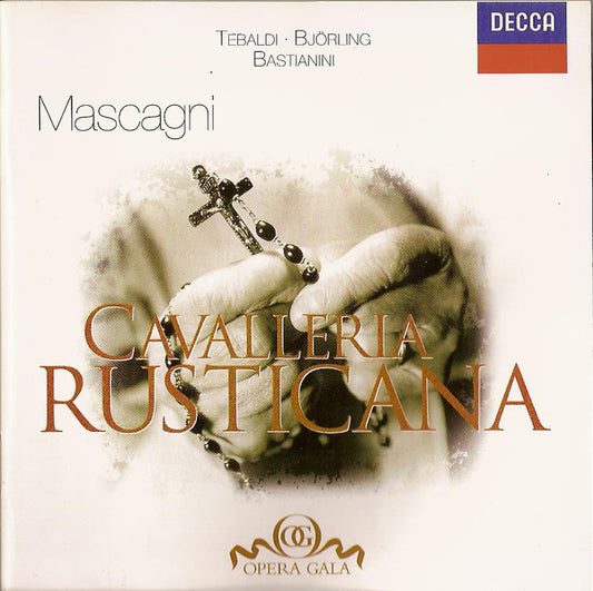 Pietro Mascagni, Renata Tebaldi, Jussi Björling, Ettore Bastianini : Cavalleria Rusticana (CD, Album, RE)