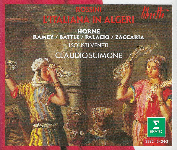 Rossini* - Horne* • Ramey* • Battle* • Palacio* • Zaccaria* • I Solisti Veneti • Claudio Scimone : L'Italiana In Algeri (2xCD, Album, RE)