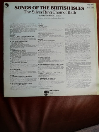 The Silver Ring Choir Of Bath Conductor: Kelvin Thomas (2) : Songs Of The British Isles (LP)