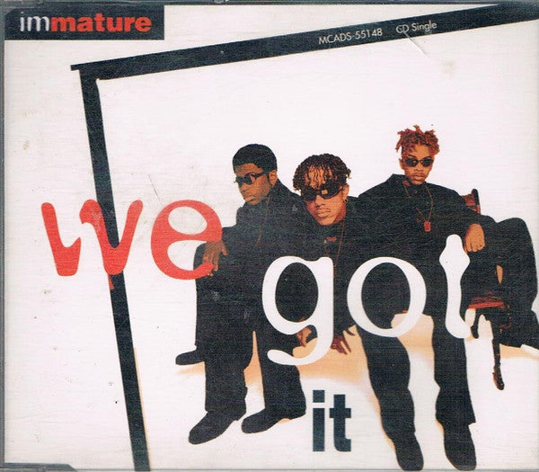Immature : We Got It (CD, Single)