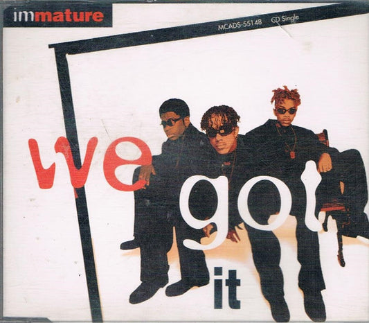 Immature : We Got It (CD, Single)