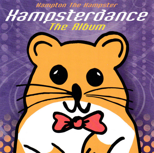 Hampton The Hampster : Hampsterdance: The Album (CD, Album)