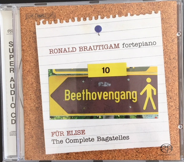 Ludwig van Beethoven - Ronald Brautigam : Complete Works For Solo Piano, Volume 10 - Für Elise: The Complete Bagatelles (SACD, Hybrid, Multichannel, Album)