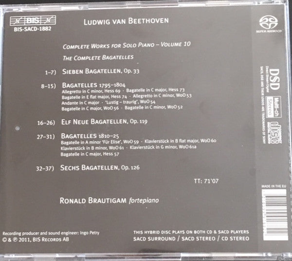 Ludwig van Beethoven - Ronald Brautigam : Complete Works For Solo Piano, Volume 10 - Für Elise: The Complete Bagatelles (SACD, Hybrid, Multichannel, Album)