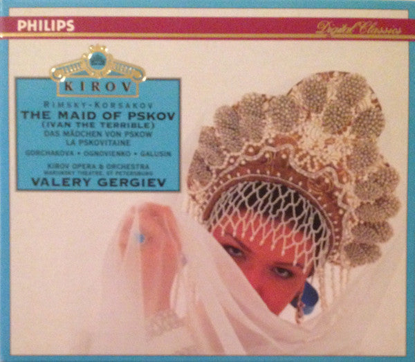 Rimsky-Korsakov* - Galina Gorchakova · Ognovienko* · Galusin* · Kirov Opera* & Orchestra* · Mariinsky Theatre, St Petersburg* · Valery Gergiev : The Maid Of Pskov (Ivan The Terrible) (2xCD, Album + Box, Sli)
