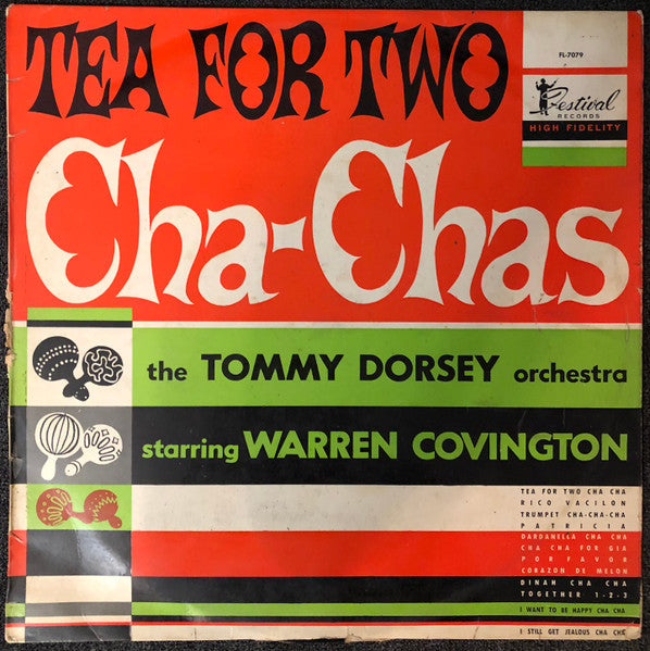 Tommy Dorsey And His Orchestra Starring Warren Covington : Tea For Two Cha Chas (LP, Album)