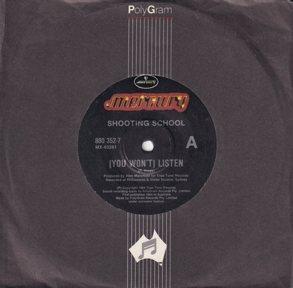 Shooting School : (You Won't) Listen (7", Single)