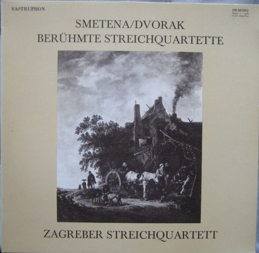 Bedřich Smetana / Antonín Dvořák, Zagrebački Gudački Kvartet : Berühmte Streichquartette (LP)