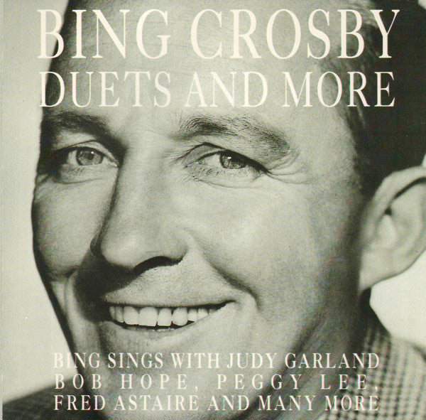 Bing Crosby : Duets And More (CD, Comp)