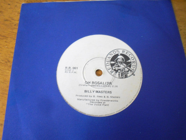Billy Masters (3) : Oh Rosalita (7", Single)