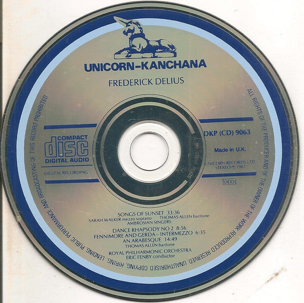 Eric Fenby, Frederick Delius, Sarah Walker (2), Thomas Allen, The Ambrosian Singers, Royal Philharmonic Orchestra : Delius Songs Of Sunset (CD)