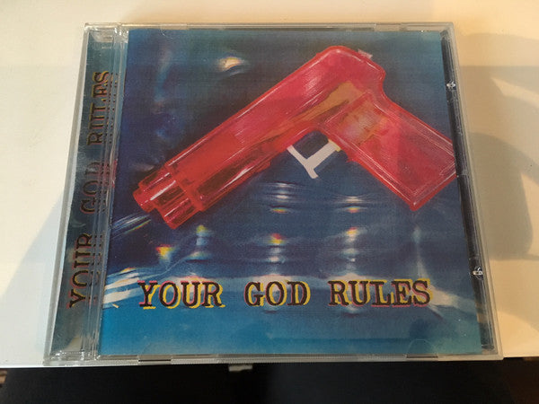 Your God Rules : Your God Rules (CD)