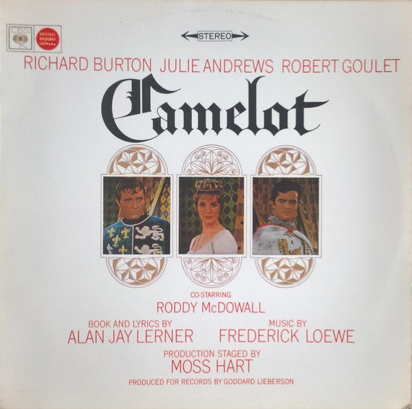 Richard Burton (2), Julie Andrews, Robert Goulet : Camelot - Original Broadway Cast (LP, Album, RE)