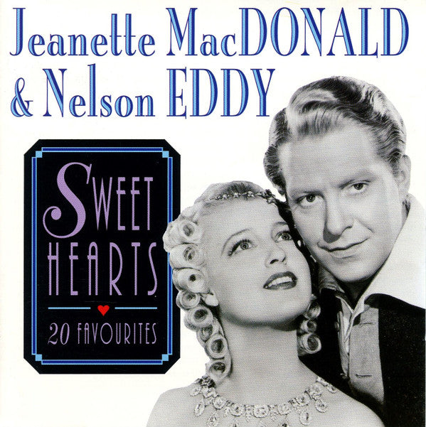 Jeanette MacDonald & Nelson Eddy : Sweethearts (20 Favourites) (CD, Comp, Isr)