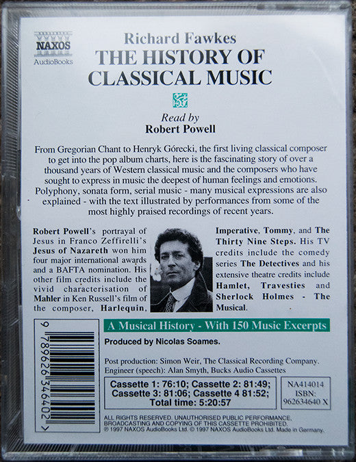 Richard Fawkes, Robert Powell (2) : The History Of Classical Music (4xCass)