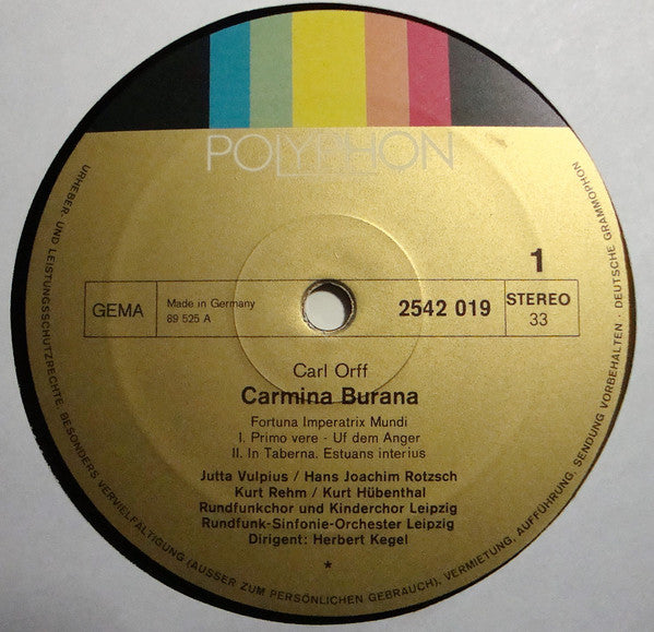 Carl Orff - Jutta Vulpius, Hans-Joachim Rotzsch, Kurt Rehm, Kurt Hübenthal, Rundfunkchor Leipzig, Rundfunk-Kinderchor Leipzig, Rundfunk-Sinfonie-Orchester Leipzig, Herbert Kegel : Carmina Burana (LP, Album)