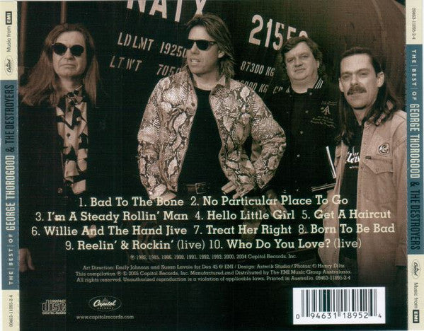 George Thorogood & The Destroyers : The Best Of  George Thorogood & The Destroyers (CD, Comp, RM)