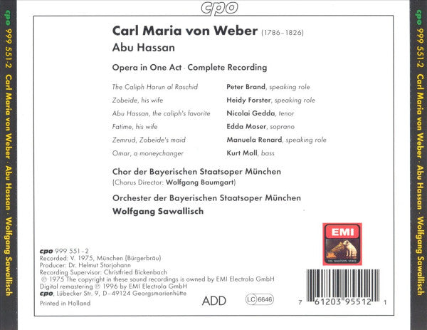 Carl Maria von Weber - Edda Moser · Nicolai Gedda · Kurt Moll · Chor Der Bayerischen Staatsoper Und Bayerisches Staatsorchester · Wolfgang Sawallisch : Abu Hassan (CD, Album, RE, RM)