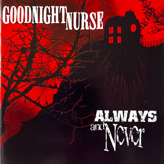 Goodnight Nurse : Always And Never (CD, Album)