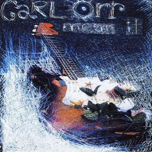 Carl Orr : Mean It (CD, Album)