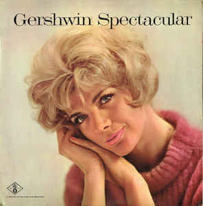 The Cliff Adams Singers / Mike Sammes Singers : Gershwin Spectacular (LP, Album, Club)