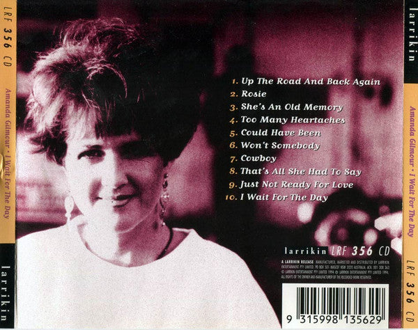 Amanda Gilmour : I Wait For The Day (CD, Album)