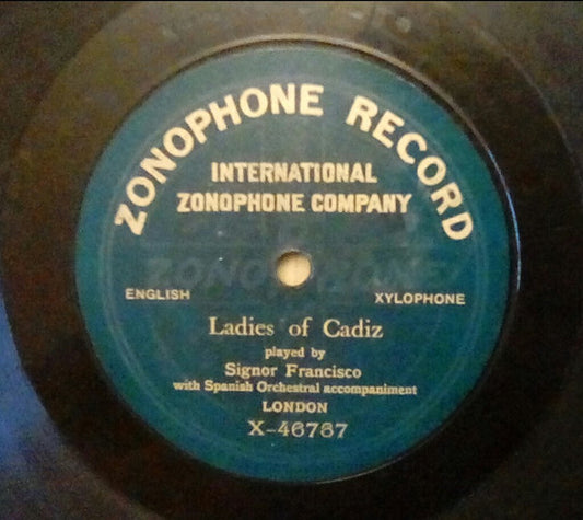 Signor Francisco (2) : Ladies Of Cadiz (Shellac, 10", S/Sided)