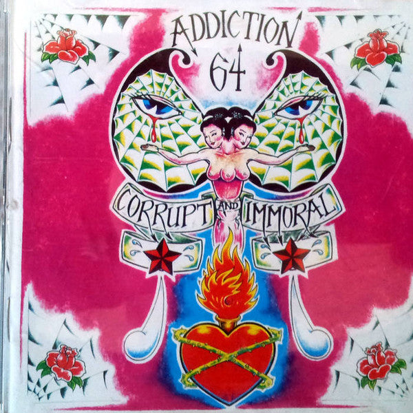 Addiction 64 : Corrupt & Immoral (CD, Album)
