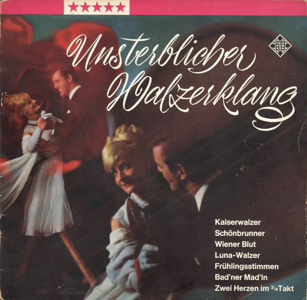 Rubino Und Sein Großes Ballroom-Orchester : Unsterblicher Walzerklang (LP, Album)