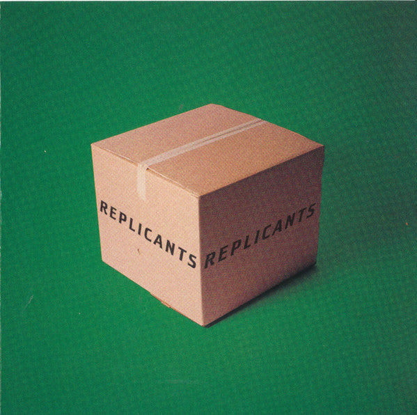 Replicants : Replicants (CD, Album)