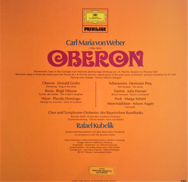 Carl Maria von Weber - Birgit Nilsson • Julia Hamari • Placido Domingo, Hermann Prey • Donald Grobe, Chor* Und Symphonie-Orchester Des Bayerischen Rundfunks ; Rafael Kubelik : Oberon (2xLP, RE)