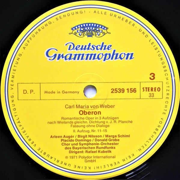 Carl Maria von Weber - Birgit Nilsson • Julia Hamari • Placido Domingo, Hermann Prey • Donald Grobe, Chor* Und Symphonie-Orchester Des Bayerischen Rundfunks ; Rafael Kubelik : Oberon (2xLP, RE)