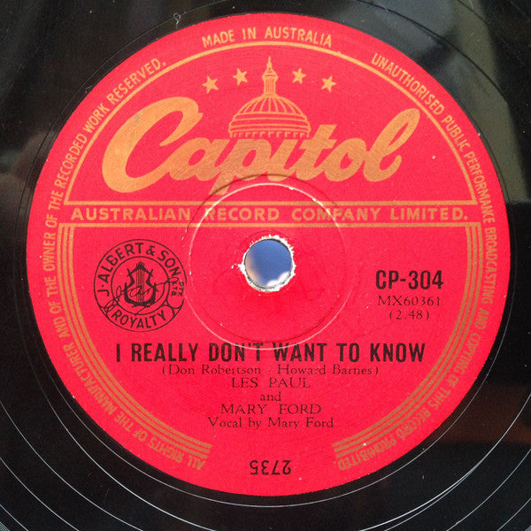 Les Paul And Mary Ford* / Les Paul : I Really Don't Want To Know / South (Shellac, 10")