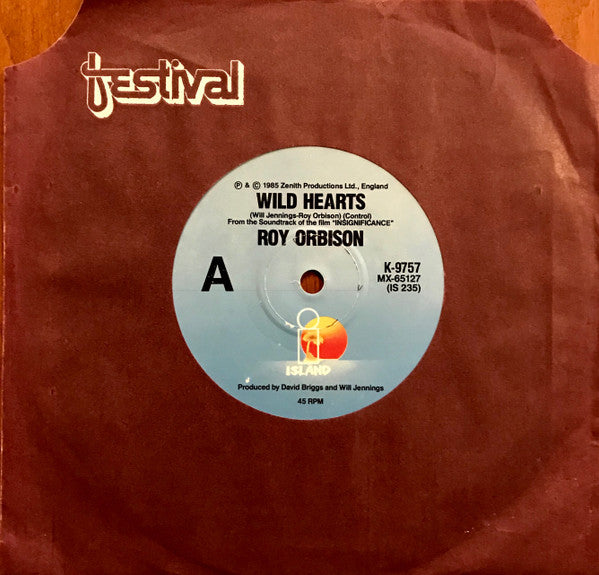 Roy Orbison : Wild Hearts (7", Single)