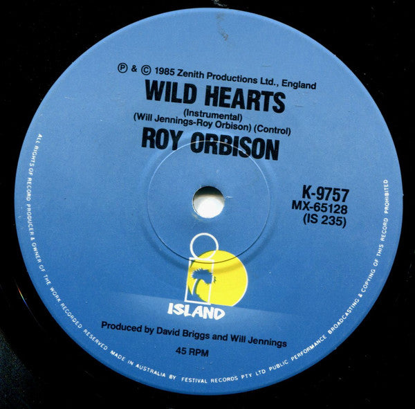 Roy Orbison : Wild Hearts (7", Single)